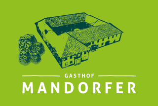 Gasthof Mandorfer | Hörsching - Linz Land